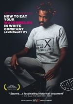 Watch How to Eat Your Watermelon in White Company (and Enjoy It) Gomovies