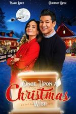 Watch Once Upon a Christmas Wish Gomovies