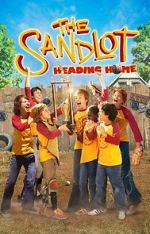 Watch The Sandlot: Heading Home Gomovies