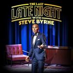 Watch Steve Byrne: The Last Late Night (TV Special 2022) Gomovies