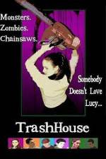 Watch TrashHouse Gomovies
