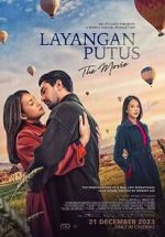 Watch Layangan Putus: The Movie Gomovies