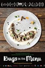 Watch Bugs on the Menu Gomovies