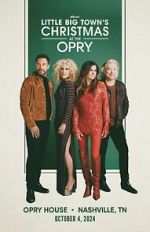 Watch Little Big Town\'s Christmas at the Opry (TV Special 2024) Gomovies