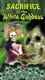 Watch Sacrifice of the White Goddess Gomovies