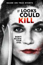 Watch If Looks Could Kill Gomovies