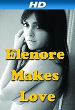 Watch Elenore Makes Love Gomovies