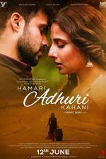 Watch Hamari Adhuri Kahaani Gomovies