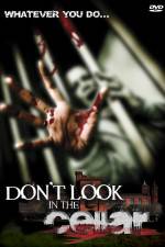 Watch Don't Look in the Cellar Gomovies
