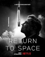 Watch Return to Space Gomovies