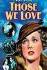 Watch Those We Love Gomovies
