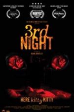 Watch 3rd Night Gomovies