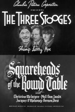 Watch Squareheads of the Round Table Gomovies