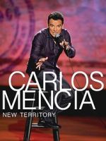 Watch Carlos Mencia: New Territory (TV Special 2011) Gomovies