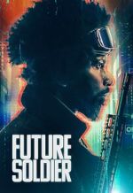 Watch Future Soldier Gomovies