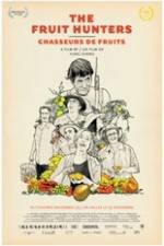 Watch The Fruit Hunters Gomovies
