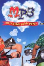 Watch MP3 Mera Pehla Pehla Pyaar Gomovies
