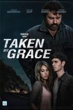 Watch Taken by Grace Gomovies