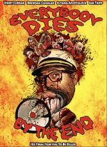 Watch Everybody Dies by the End Gomovies