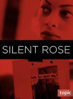 Watch Silent Rose Gomovies