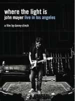 Watch Where the Light Is: John Mayer Live in Concert Gomovies