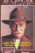 Watch The Grey Fox Gomovies