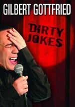 Watch Gilbert Gottfried: Dirty Jokes Gomovies