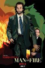 Watch Chris DElia Man on Fire Gomovies