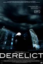 Watch Derelict Gomovies