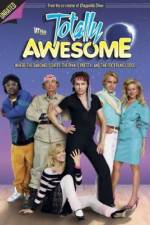 Watch Totally Awesome Gomovies