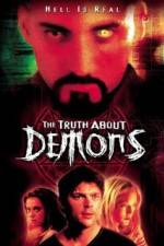 Watch The Irrefutable Truth About Demons Gomovies