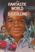 Watch The Fantastic World of D.C. Collins Gomovies