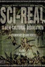 Watch Sci-Real Gomovies
