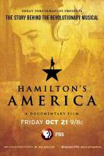 Watch Hamilton\'s America Gomovies