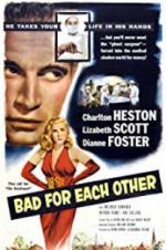Watch Bad for Each Other Gomovies