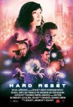 Watch Hard Reset Gomovies