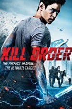 Watch Kill Order Gomovies