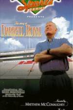 Watch The Story of Darrell Royal Gomovies