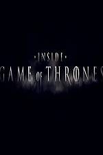 Watch Inside Game Of Thrones Gomovies