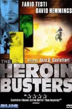 Watch The Heroin Busters Gomovies