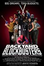 Watch Backyard Blockbusters Gomovies