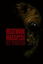 Watch Meathook Massacre: Next Generation Gomovies