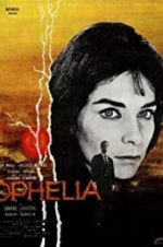 Watch Oph�lia Gomovies