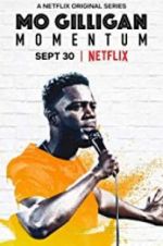 Watch Mo Gilligan: Momentum Gomovies