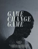 Watch Game Change Game Gomovies