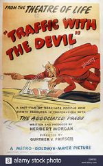 Watch Traffic with the Devil Gomovies