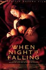 Watch When Night Is Falling Gomovies