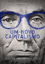 Watch Um Novo Capitalismo Gomovies