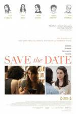 Watch Save the Date Gomovies