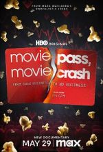 Watch MoviePass, MovieCrash Gomovies